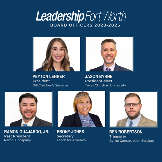 Leadership Fort Worth Announces New Board Officers